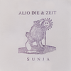 Alio Die & Zeit - Sunja